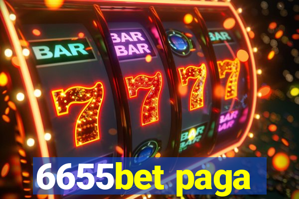 6655bet paga